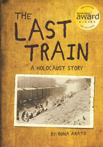 The Last Train by Rona Arato