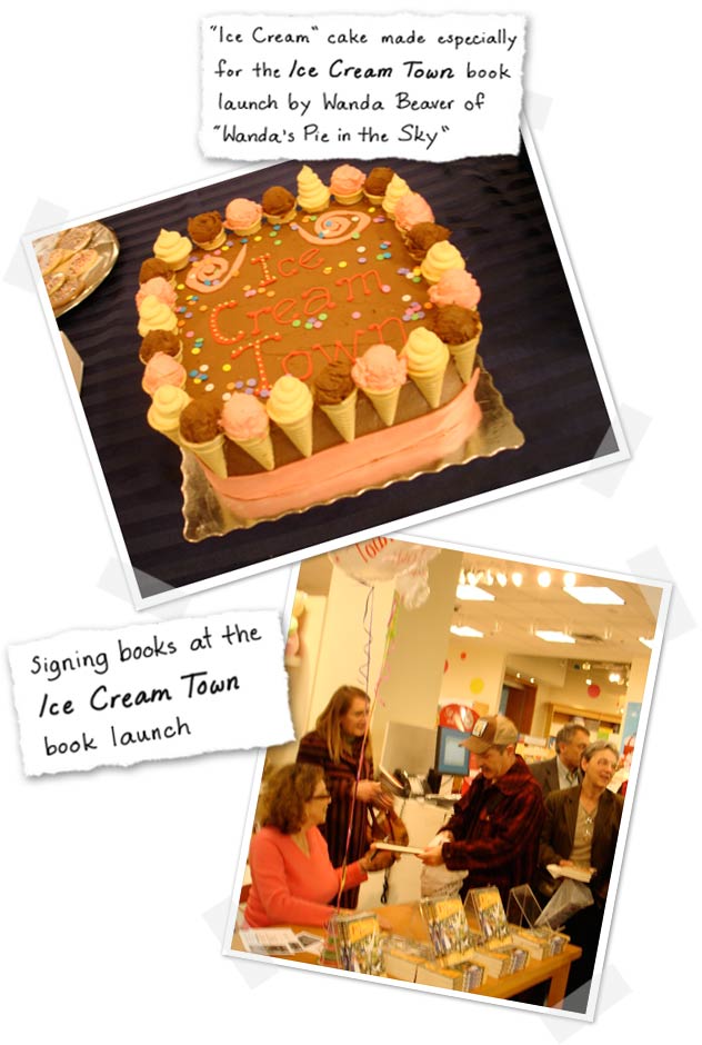“ Ice Cream”  cake made especially for the Ice Cream Town book launch by Wanda Beaver of “Wanda’s Pie in the Sky” and Rona Arato signing books at the Ice Cream Town book launch